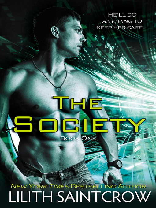 Title details for The Society by Lilith Saintcrow - Available